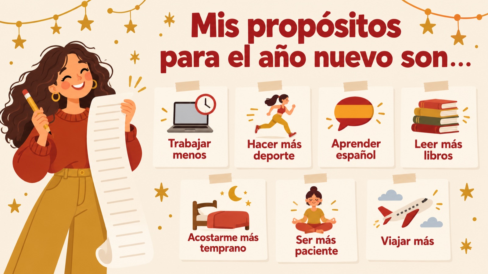 Mis propósitos para el año nuevo: zeven goede voornemens in het Spaans, zoals trabajar menos, aprender español en viajar más